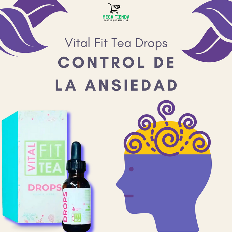 Vital Fit Tea Drops™️- Control de ansiedad